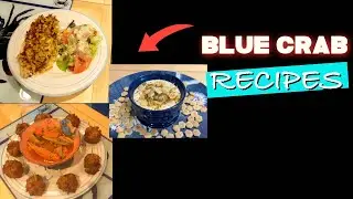 2-HOURS Of Blue Crab Cooking Recipes.