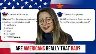Europe vs America: Are These Criticisms Fair?
