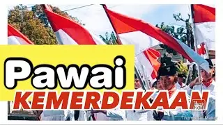 PAWAI KARNAVAL KEMERDEKAAN...!!