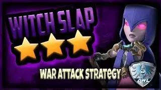 The Best War Attack TH9 | How to Witch Slap | Clash of Clans | TH9 3 Star Strategy Walkthrough | AWL