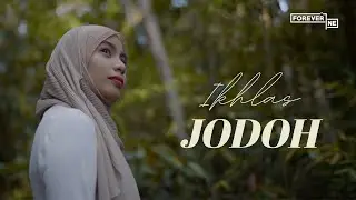 Ikhlas - Jodoh (Official Music Video)
