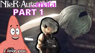 OK!!! I SEE THE APPEAL!!! 2B GOT CAKE!!! I NIER AUTOMATA PT. 1-Let's Play