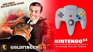 Goldfinger 64 - Switch N64 Controller - 1964 GEPD Livestream