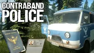 Contraband Police, as played by an open-borders globalist