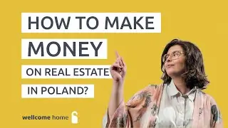 How To Invest In Real Estate in Poland? New vs. Existing Housing