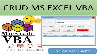 CRUD MS EXCEL VBA Explicado Fácilmente