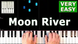 Moon River - Piano Tutorial Easy