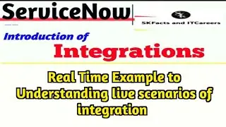 ServiceNow Integration || 