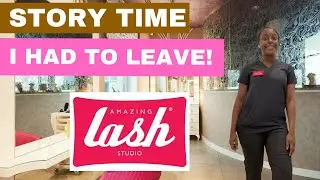 MY EXPERIENCE AT AMAZING LASH STUDIO |  STORY TIME LASH TECH JOURNEY