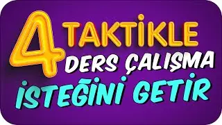 Ders Çalışma İsteğini Getirecek EN ETKİLİ 4 TAKTİK❗✍🏻