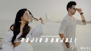 Prewedding - Rajeev & Anjali - Dubai UAE