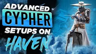 The BEST Cypher Setups for Haven 2022 - Valorant Tips & Tricks