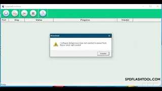 ERROR EN SPD FLASHTOOL, SOLUCIONADO, error spd flashtool solution