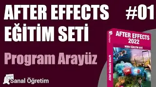 After Effects Eğitim Seti Ders 01 : Program Arayüz