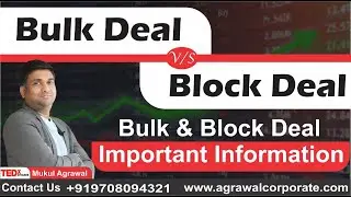 bulk deal vs block deal | bulk & block deal important information