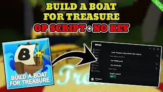 *NEW* Build A Boat For Treasure Script (AUTO FARM, AUTO BUY, TP, AUTO BUILD & MORE) PASTEBIN