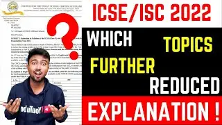 ICSE/ISC 2022 Syllabus Reduced | Which topics reduced further? Live discussion | BREAKIN NEWS
