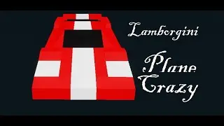 How to make a Lamborghini In Plane Crazy (Easy)