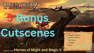 Heroes of Might and Magic V - Bonus cutscenes