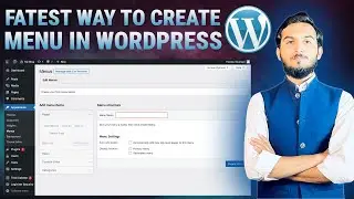 Fastest Way to Create Menu in WordPress | Custom Menu Setup Tutorial