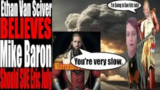 EvS BELIEVES Mike Baron Should SUE Eric July! | Let's Discuss!