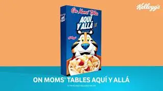 Kellogg’s Frosted Flakes, On Moms’ Tables Aquí y Allá