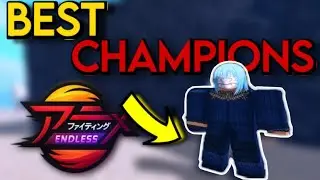 Best Champions In AFS: Endless (Anime Fighting Simulator: Endless)