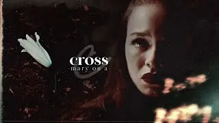 Beatrix & Stella || Mary on a Cross.