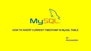How to insert current timestamp in MySQL