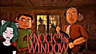 Knock on the window / is it creepy or just weird??