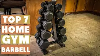 Essential Home Gym Equipment: Top 7 Barbells for Every Fitness Level!