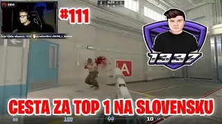 FACEIT - CESTA ZA TOP 1 NA SLOVENSKU #111 | rdo1337