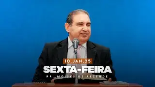 10.01.2025 - Sexta-Feira - Estudo: Aos Hebreus