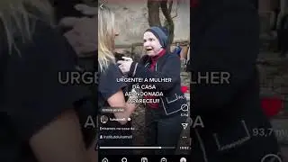 A MULHER DA CASA ABANDONADA APARECEU !!!