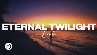 Lanle - Eternal Twilight