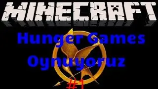 Hunger Games Oynuyoruz (Bölüm 1)