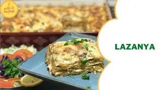 LAZANYA TARİFİ -YELİZ GÜR