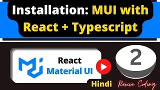 React Material UI #2 : Installation - Initial Configuration with React