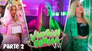 MAKING OFF VINGANCINHA - Parte 2