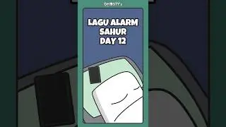 ALARM SAHUR DAY 12 