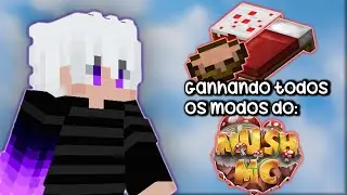 PEGANDO WINS EM TODOS OS MODOS DO MUSH (ou quase isso)