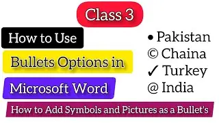 How to Use Bullets in MS Word | How to Add Symbols and Pictures as a Bullet's in Ms word, Class 3