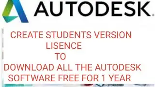 How to create Student version account in AUTODESK to download all software from AUTODESK for free.