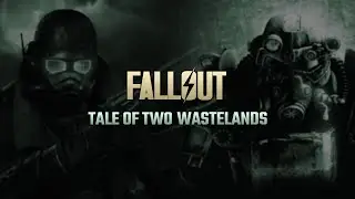 Fallout: Tale Of Two Wastelands Trailer