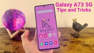 Samsung Galaxy A73 5G - Tips, Tricks & Cool Features