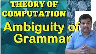Ambiguity of Grammar || ToC || Studies Studio