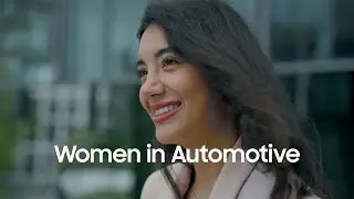 Women in Automotive: Ebru Balci | Samsung