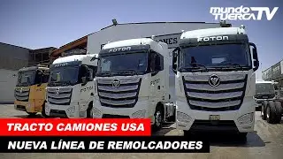 Tracto Camiones USA - Nueva línea de Remolcadores FOTON