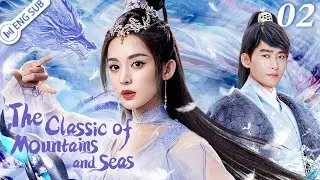 The Classic of Mountains and Seas 02 (Zhang Han, Gulnazar) | ENG SUB | YoYo English Channel