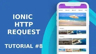 IONIC HTTP REQUEST TUTORIAL 8